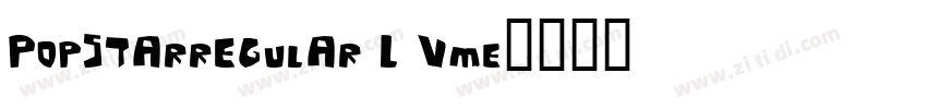 Popstarregular L VmE字体转换